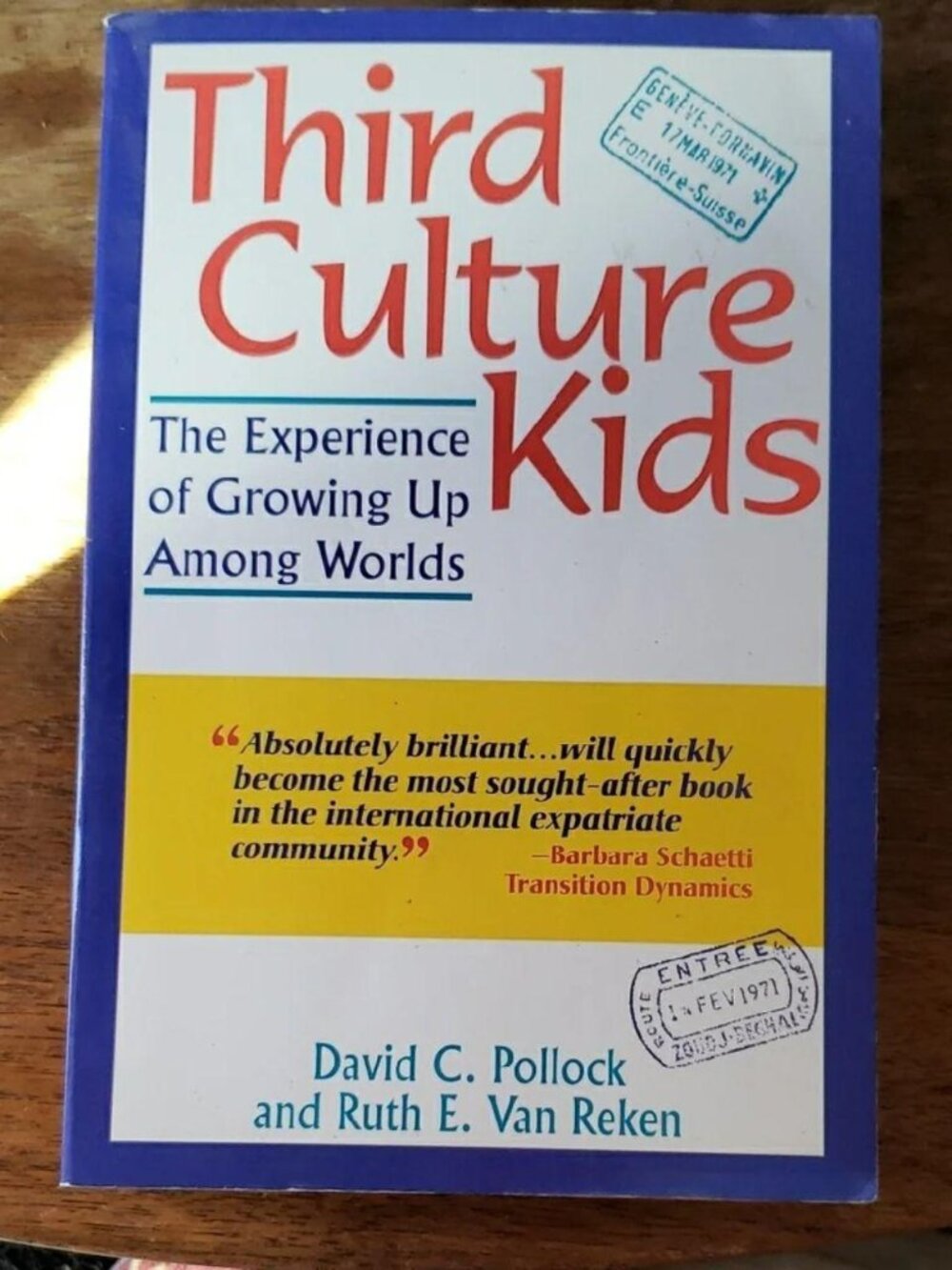 Book: Third Culture Kids, The Experience of Growing Up Among Worlds